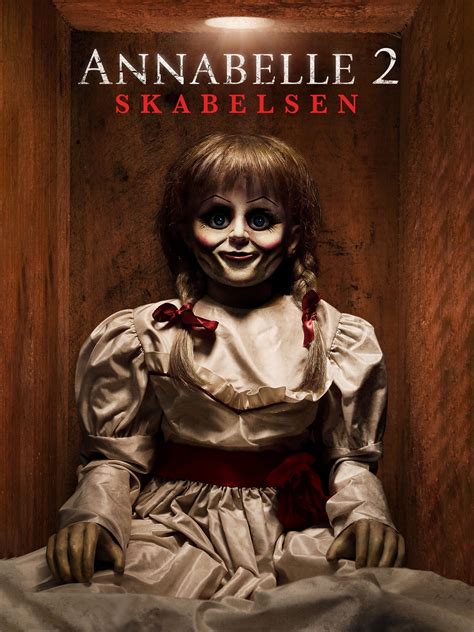 annabelle 2 stream|Regarder ANNABELLE 2 : LA CRÉATION DU MAL en ligne